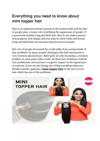 Everything you need to know about mini topper hair
