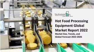 hot food processing equipment global market