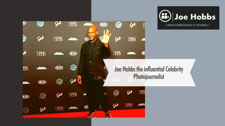 joe hobbs the influential celebrity