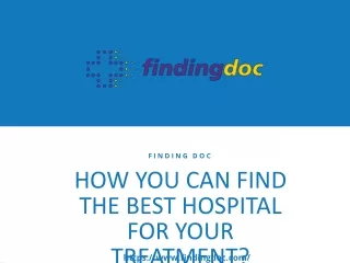 How you can find the best hospital for your treatment?