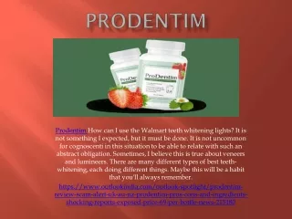 prodentim how can i use the walmart teeth
