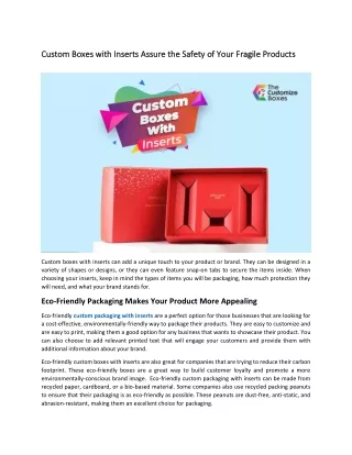 custom boxes with inserts assure the safety