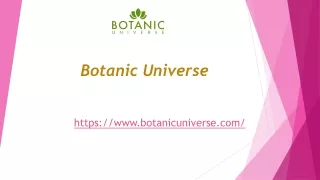 botanic universe