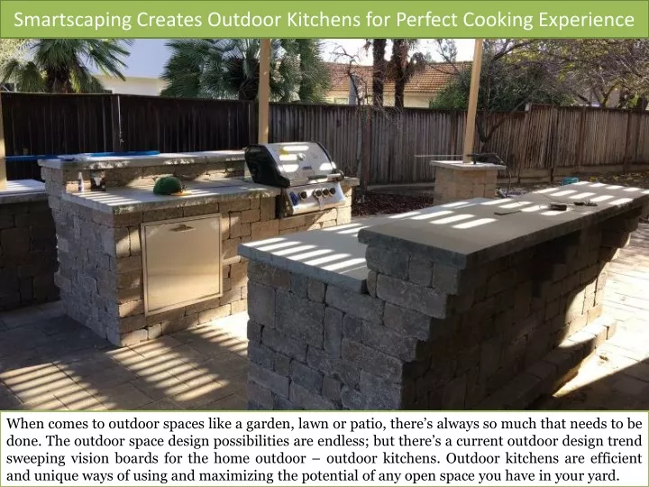 smartscaping creates outdoor kitchens for perfect cooking experience