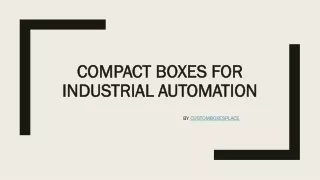 Compact Boxes For Industrial Automation