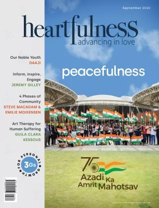 Heartfulness Magazine - September 2022 (Volume 7, Issue 9)