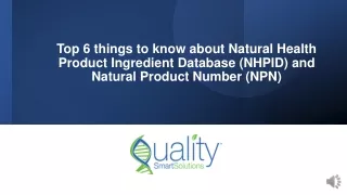 NPN & the NHPID Top 6 Things to Know