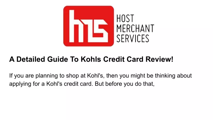 a detailed guide to kohls credit card review