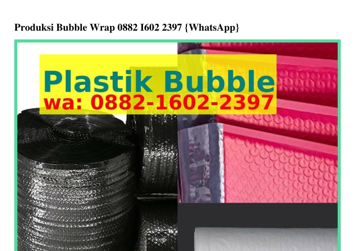 produksi bubble wrap 0882 i602 2397 whatsapp