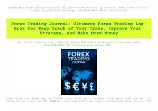 {DOWNLOAD} Forex Trading Journal Ultimate Forex Trading Log Book for Keep Track of Your Trade  Improve Your Strategy  an