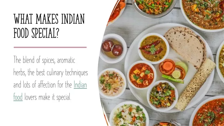 what makes indian food special