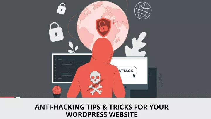 anti hacking tips tricks for your wordpress