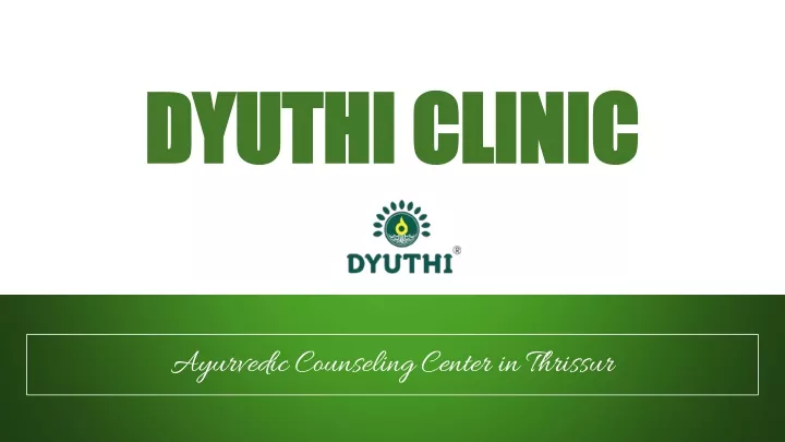 dyuthi clinic