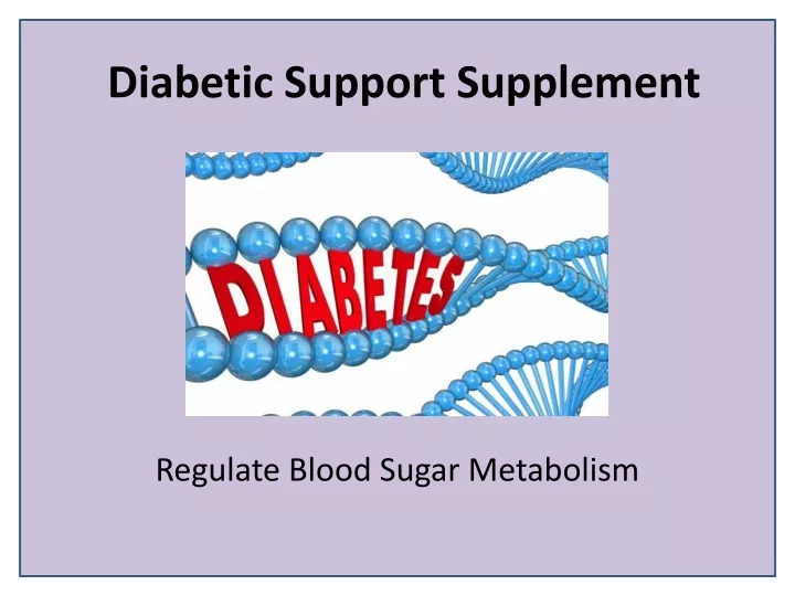 diabetic support supplement