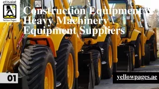 List of the best Construction Equipment & Heavy Machinery Equipment Suppliers in