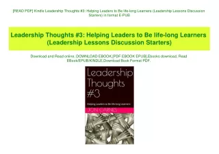 [READ PDF] Kindle Leadership Thoughts #3 Helping Leaders to Be life-long Learners (Leadership Lessons Discussion Starter