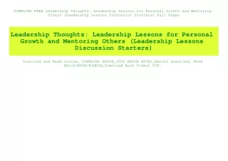 DOWNLOAD FREE Leadership Thoughts Leadership Lessons for Personal Growth and Mentoring Others (Leadership Lessons Discus