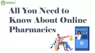 All You Need to Know About Online Pharmacies Developed By EMedStore
