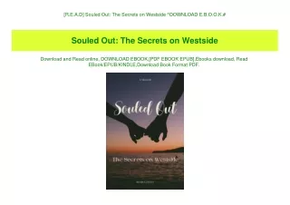 [R.E.A.D] Souled Out The Secrets on Westside ^DOWNLOAD E.B.O.O.K.#
