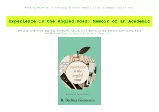 Read Experience Is the Angled Road Memoir of an Academic Online Book