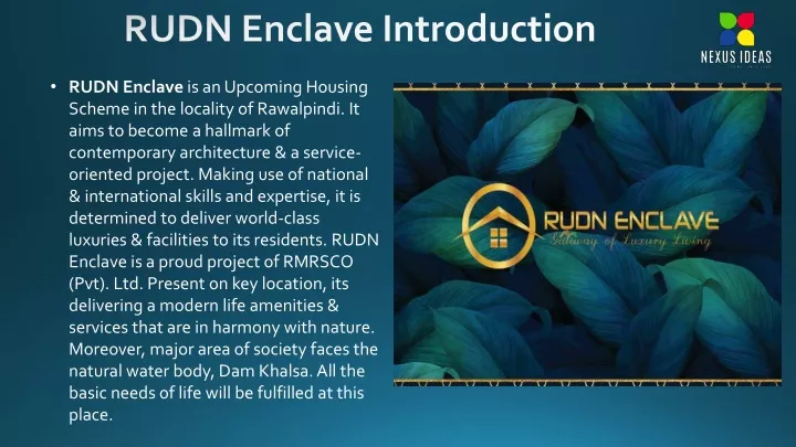 rudn enclave is anupcoming housing scheme