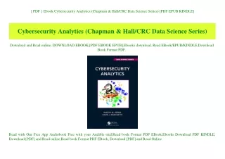 { PDF } Ebook Cybersecurity Analytics (Chapman & HallCRC Data Science Series) [PDF EPUB KINDLE]