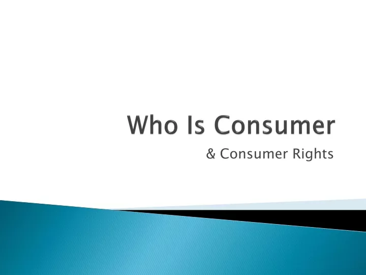 who is consumer