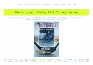 [ PDF ] Ebook The Original Living Life Through Hockey pdf free