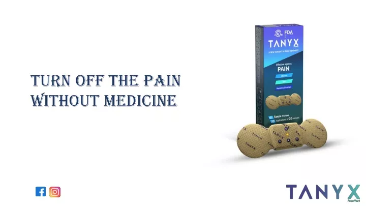 turn off the pain without medicine