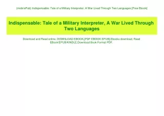 {mobiePub} Indispensable Tale of a Military Interpreter  A War Lived Through Two Languages [Free Ebook]