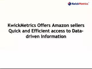 kwickmetrics offers amazon sellers quick