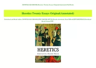 DOWNLOAD EBOOK Heretics Twenty Essays Original(Annotated) Full Book