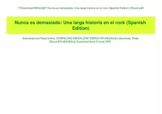 Download EBOoK@ Nunca es demasiado Una larga historia en el rock (Spanish Edition) (Ebook pdf)