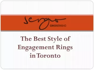 The Best Style of Engagement Rings in Toronto