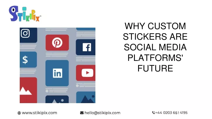 why custom stickers are social media platforms future