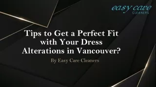 Tips to Get a Perfect Fit with Your Dress Alterations in Vancouver?