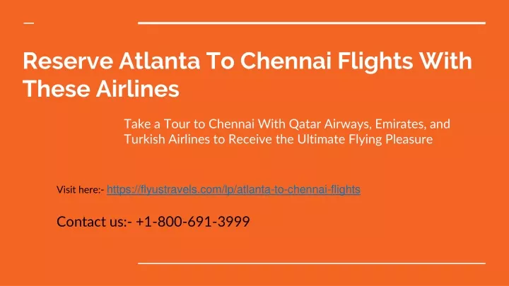 reserve atlanta to chennai flights with these airlines