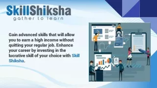 Skill Shiksha - India’s Best Online Learning Platform