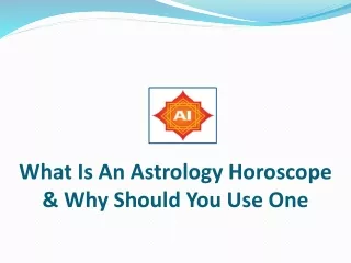 What Is An Astrology Horoscope & Why Should You Use One
