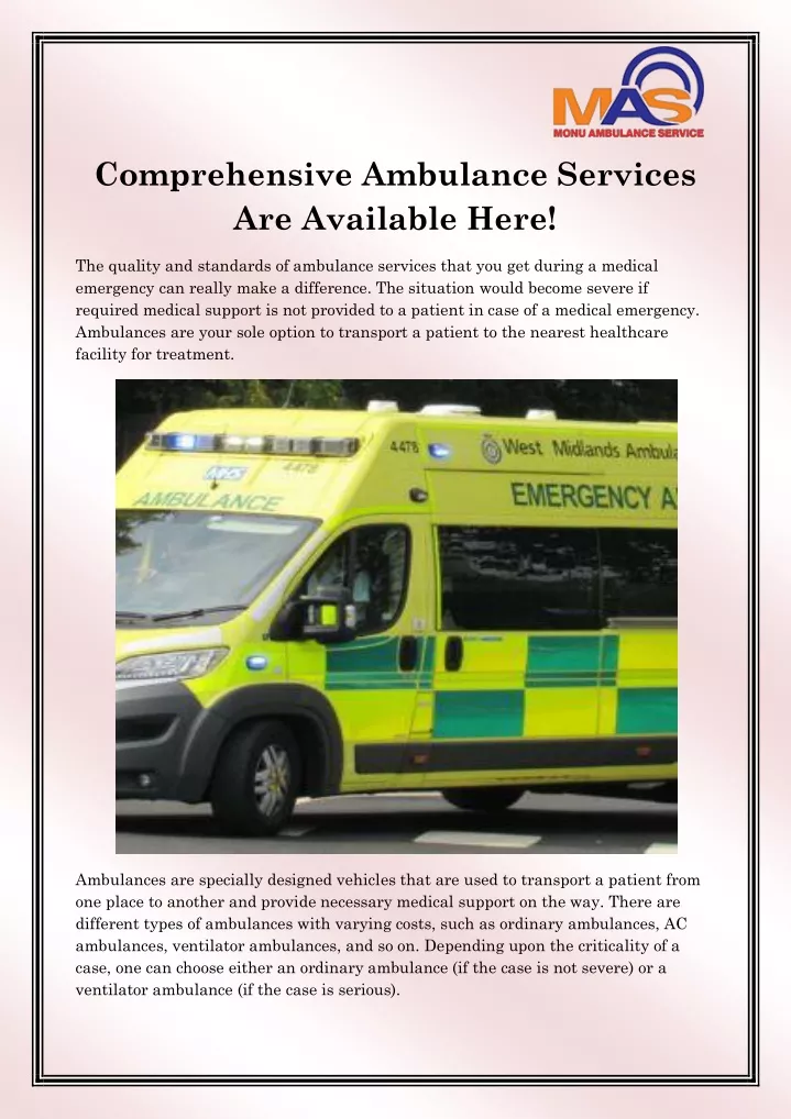 comprehensive ambulance services are available