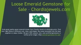 loose emerald gemstone for sale chordiajewels com