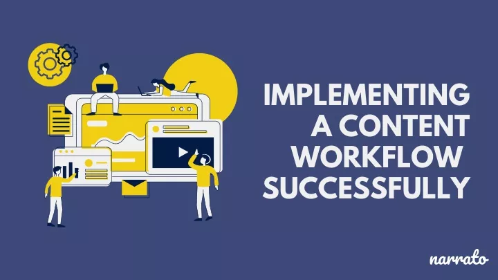 implementing a content workflow successfully