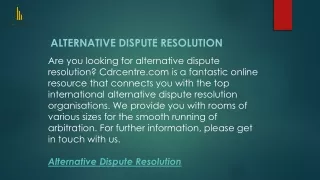 Alternative Dispute Resolution  Cdrcentre.com
