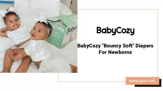 BabyCozy Bouncy Soft Diapers For Newborns