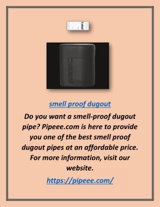 smell proof dugout