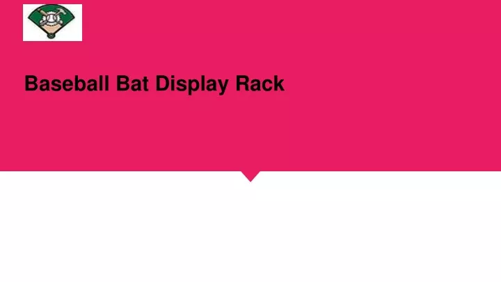baseball bat display rack