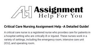 critical care nursing assignment help a detailed
