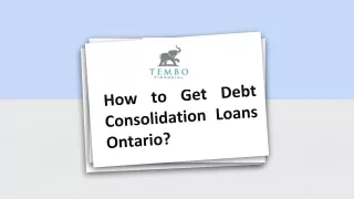 How to Get Debt Consolidation Loans Ontario?