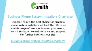 Business Phone System Installers Charlotte  Esmithit.com
