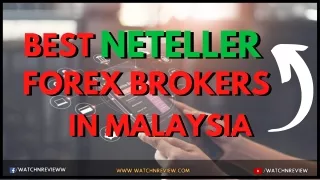 Best Neteller Forex Broker In Malaysia